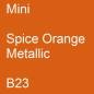 Preview: Mini, Spice Orange Metallic, B23.